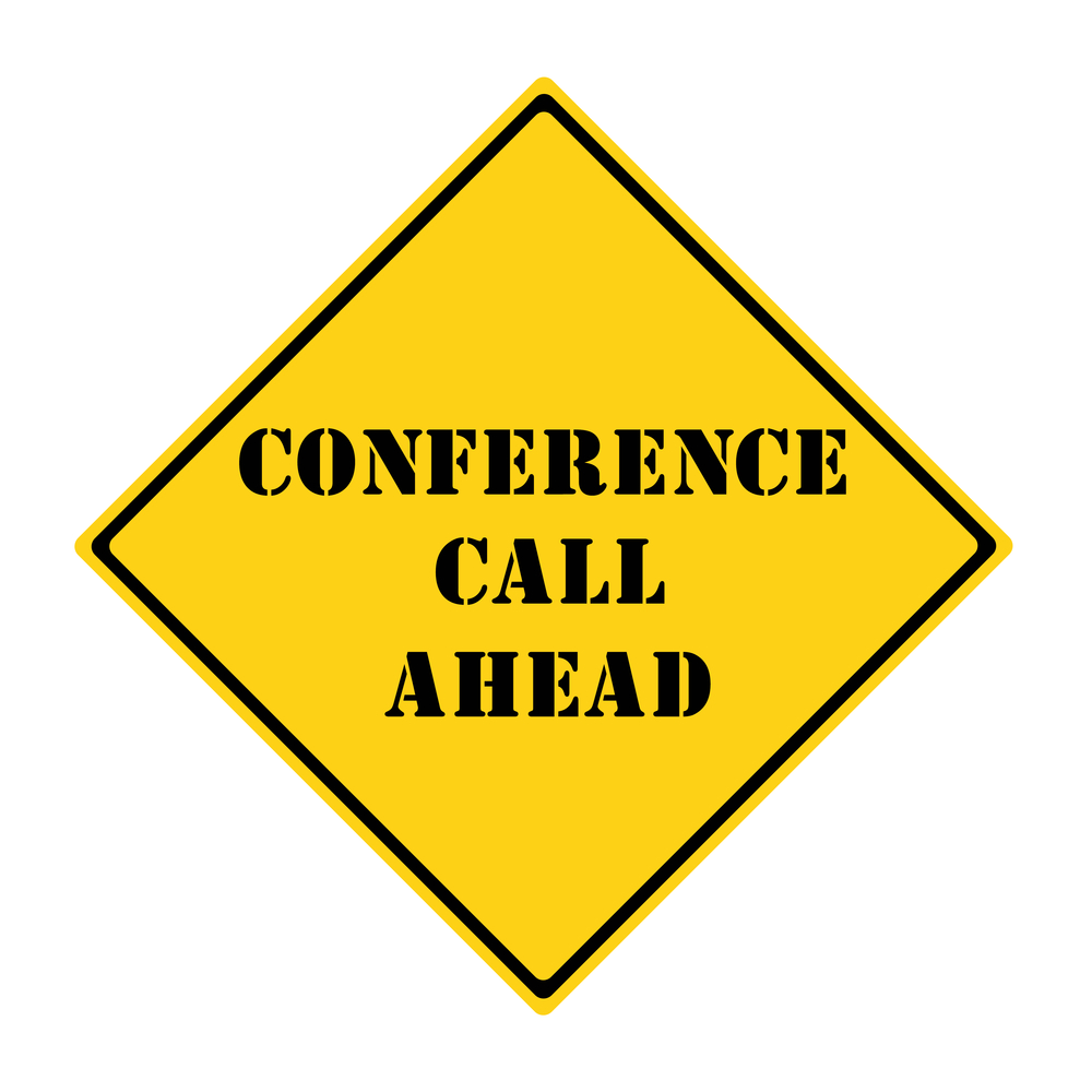 Conference Call Ahead Sign